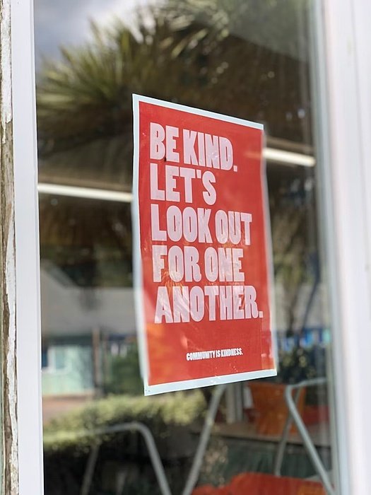 Sign "Be Kind. Let's look out for one another"